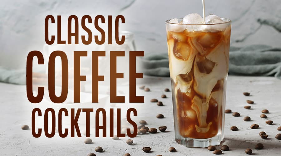 Featured image for Classic Coffee Cocktails