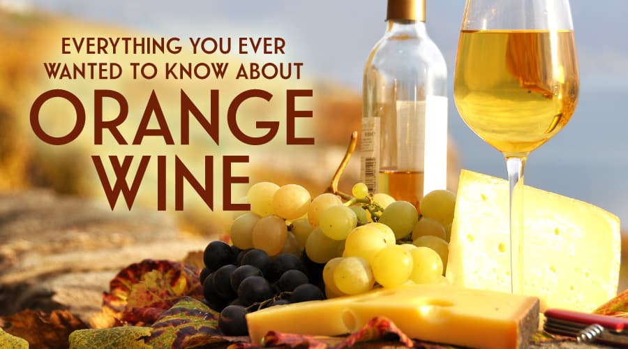 Featured image for Everything You Wanted To Know About Orange Wine