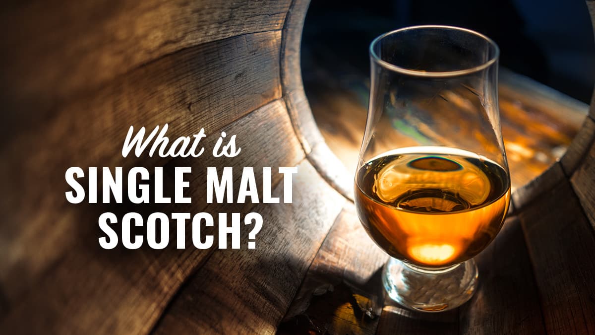 Featured image for What Is Single Malt Scotch