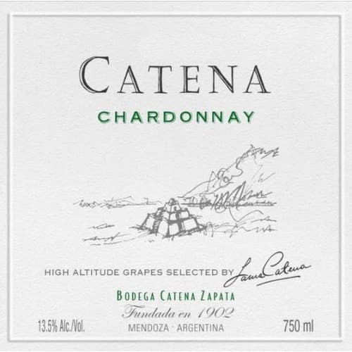 Catena Chardonnay - Argentina
