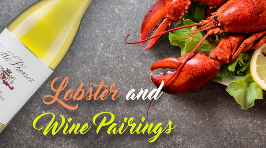 Featured image for Crushable Crustacean: Lobster & Wine Pairings