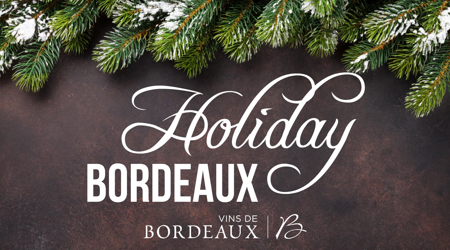 Featured image for Holiday Bordeaux 2019