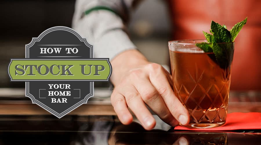 Featured image for Raising Your Bar: Tips For Stocking Your Home Bar Like A Pro