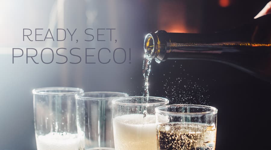 Featured image for Ready. Set. Prosecco!