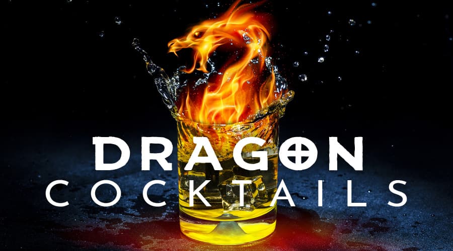 Featured image for Dragon Cocktails - Tip the Scales in Your Favor