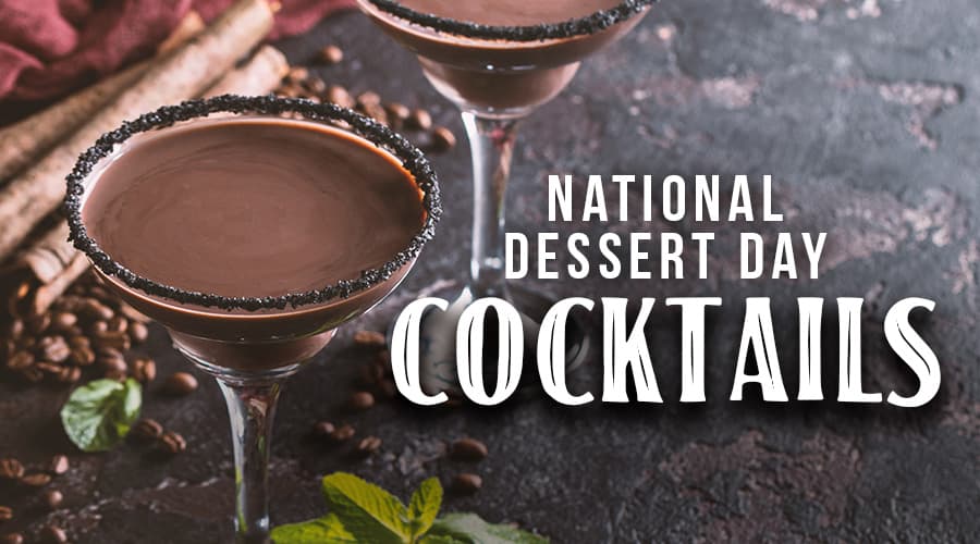 Featured image for National Dessert Day Cocktails