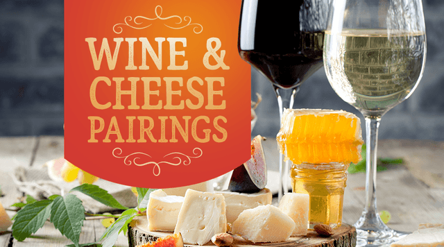 Featured image for Wine & Cheese Pairings