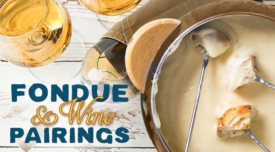 Featured image for Fondue and Wine Pairings