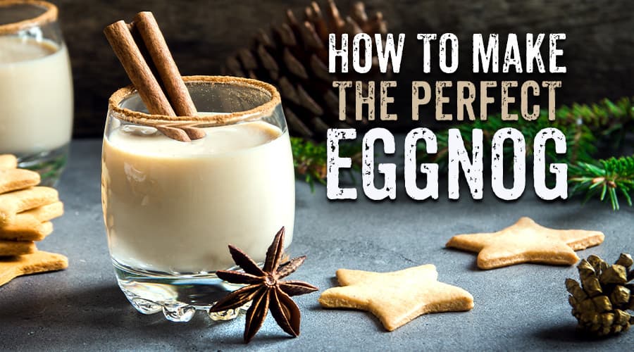 Featured image for How To Make The Perfect Eggnog