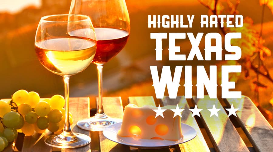 Featured image for Highly Rated Texas Wines