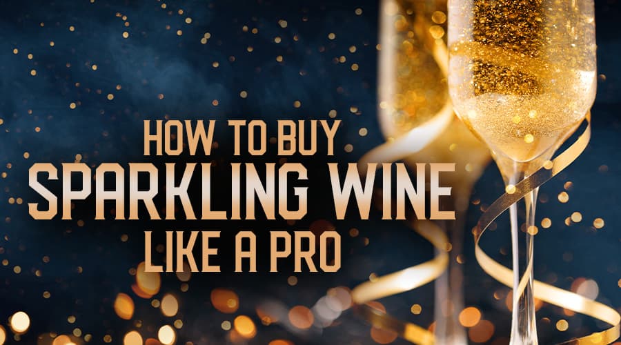 Featured image for How To Buy Sparkling Wine Like A Pro