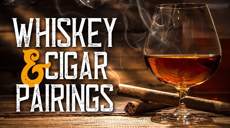 Featured image for Whiskey & Cigar Pairings