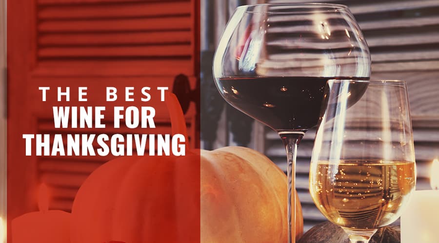 Featured image for The Best Wine for Thanksgiving