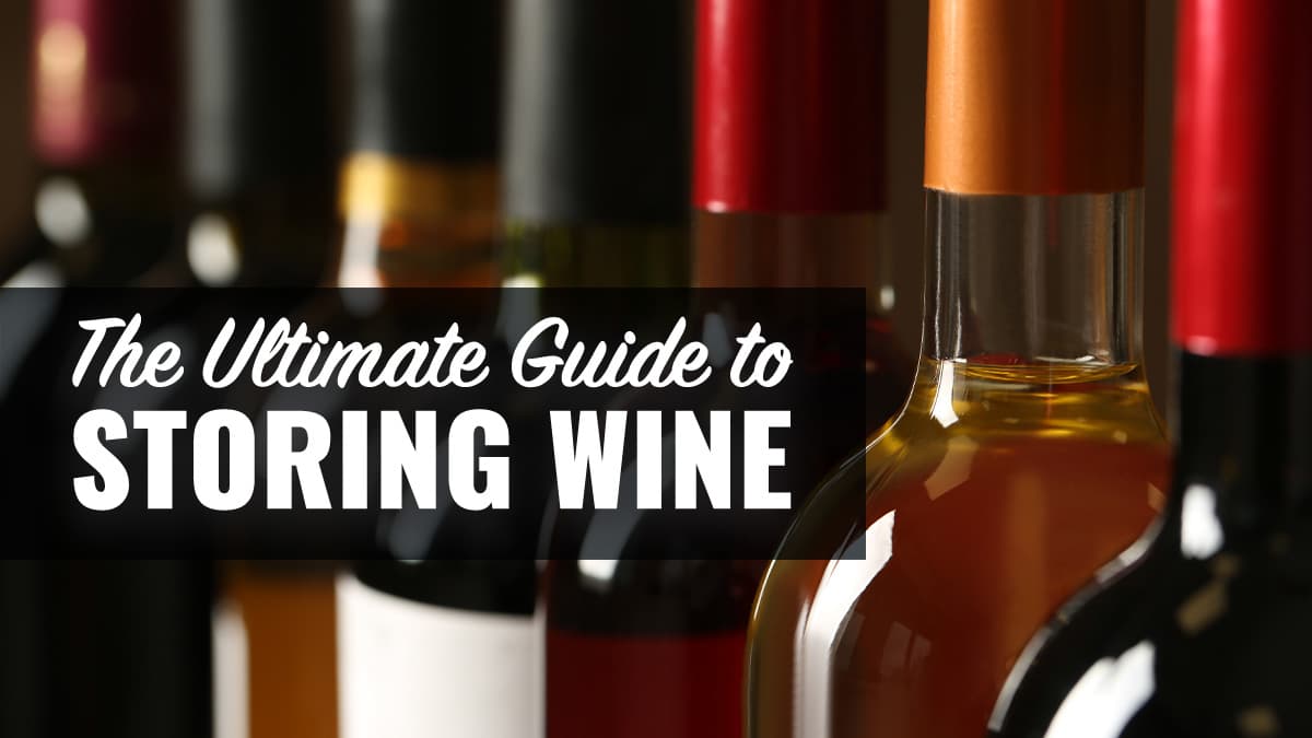 Featured image for The Ultimate Guide to Storing Wine