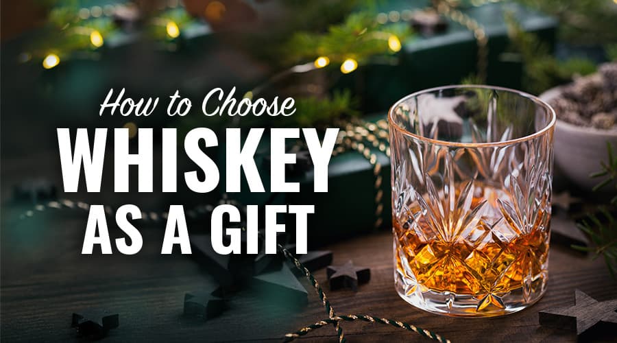 Featured image for How to Choose Whiskey Gifts: The Complete Guide for Every Occasion