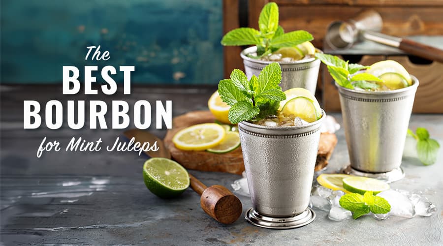 Featured image for Best Bourbons for Mint Juleps