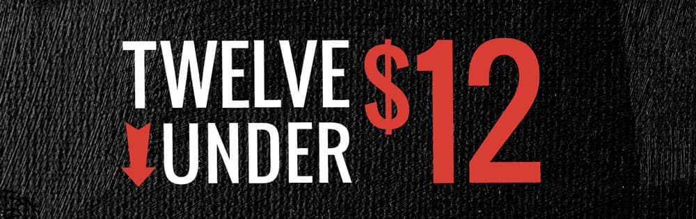 Twelve under $12