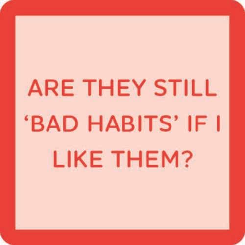 Dom Coaster • Bad Habits