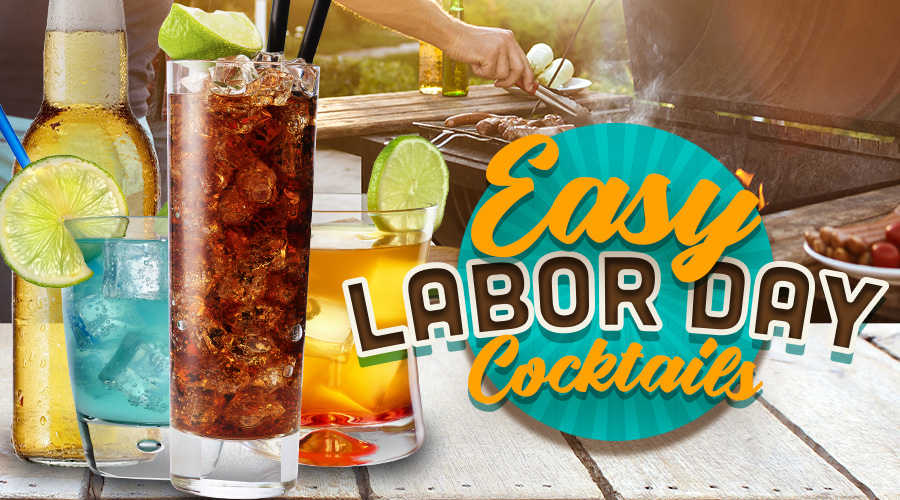 Easy Labor Day Cocktails