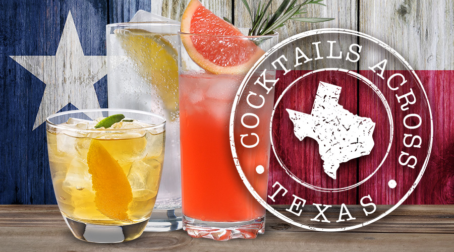 Cocktails Across Texas